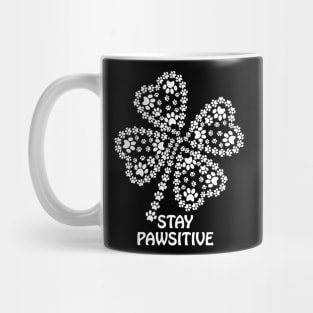 Stay Pawsitive Mug